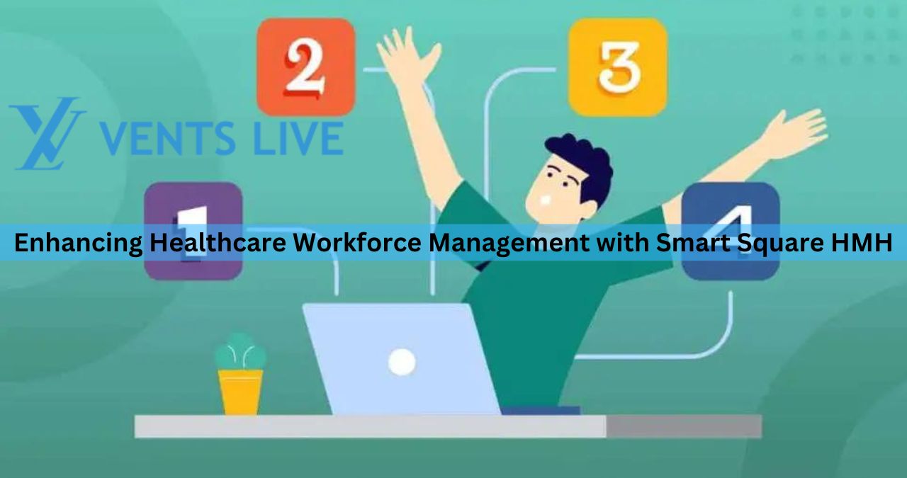 Enhancing Healthcare Workforce Management with Smart Square HMH"