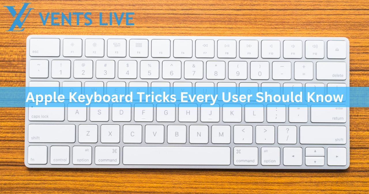 Apple Keyboard Tricks Every User Should Know