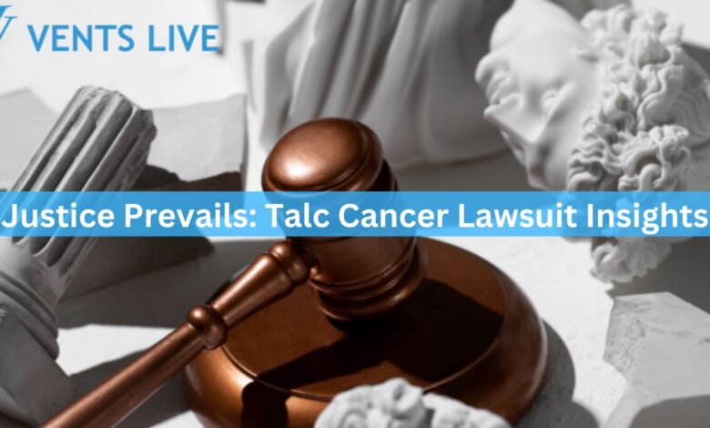 Justice Prevails: Talc Cancer Lawsuit Insights