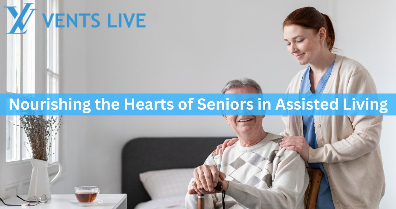 Nourishing the Hearts of Seniors in Assisted Living