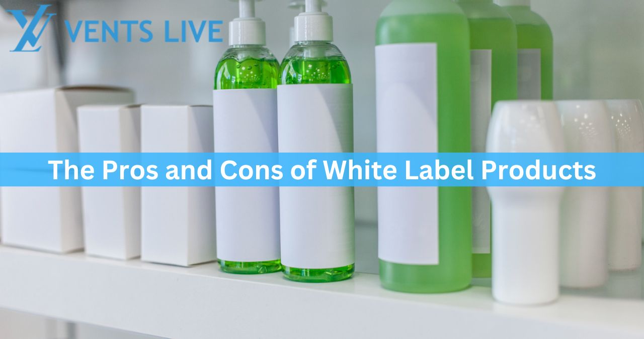 The Pros and Cons of White Label Products