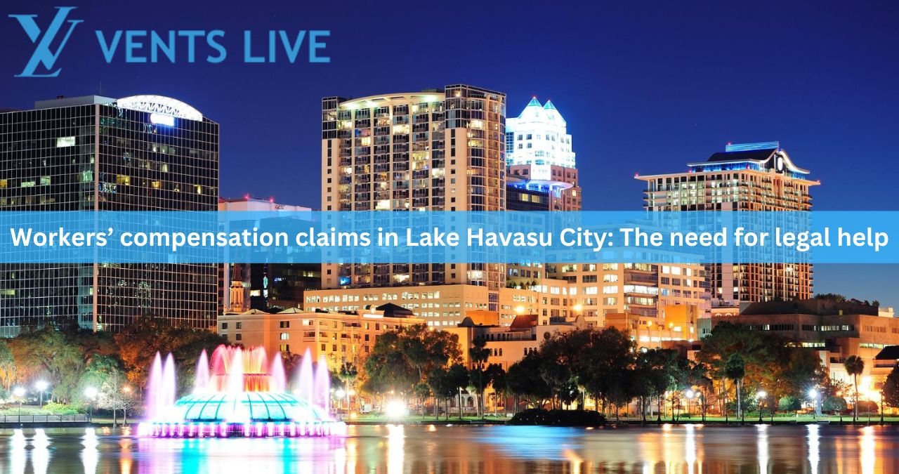 Workers’ compensation claims in Lake Havasu City: The need for legal help