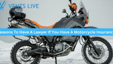 Reasons To Have A Lawyer If You Have A Motorcycle Insurance